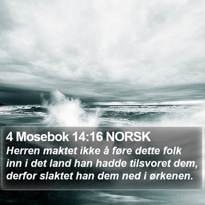 4 Mosebok 14:16 NORSK Bible Verse Image