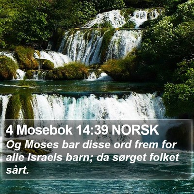 4 Mosebok 14:39 NORSK Bible Verse Image