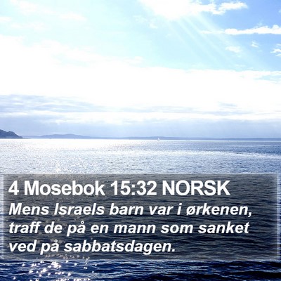 4 Mosebok 15:32 NORSK Bible Verse Image