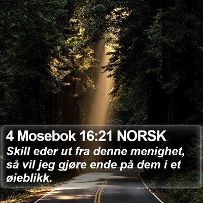 4 Mosebok 16:21 NORSK Bible Verse Image