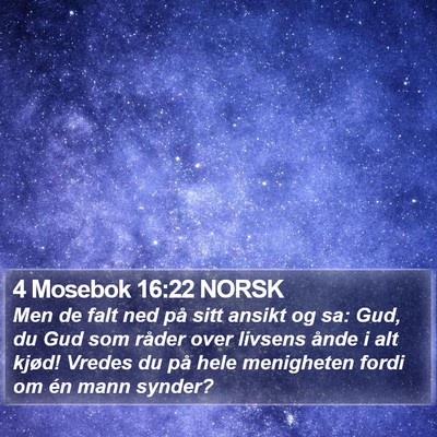 4 Mosebok 16:22 NORSK Bible Verse Image