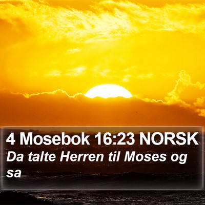 4 Mosebok 16:23 NORSK Bible Verse Image