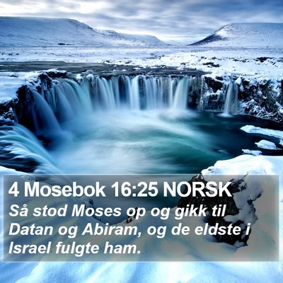 4 Mosebok 16:25 NORSK Bible Verse Image
