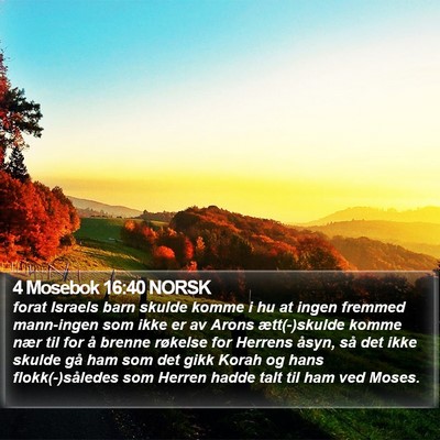 4 Mosebok 16:40 NORSK Bible Verse Image
