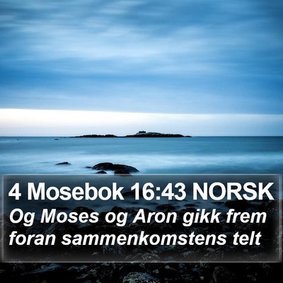 4 Mosebok 16:43 NORSK Bible Verse Image