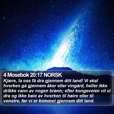 4 Mosebok 20:17 NORSK Bible Verse Image