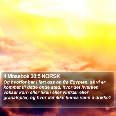 4 Mosebok 20:5 NORSK Bible Verse Image
