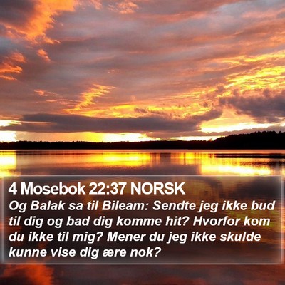 4 Mosebok 22:37 NORSK Bible Verse Image
