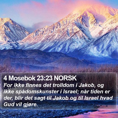 4 Mosebok 23:23 NORSK Bible Verse Image