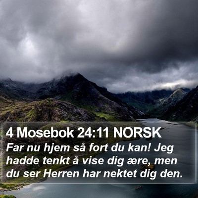 4 Mosebok 24:11 NORSK Bible Verse Image