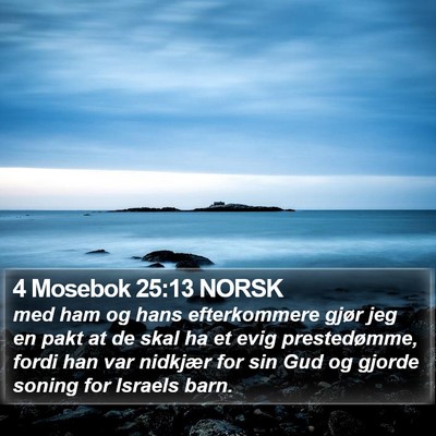 4 Mosebok 25:13 NORSK Bible Verse Image