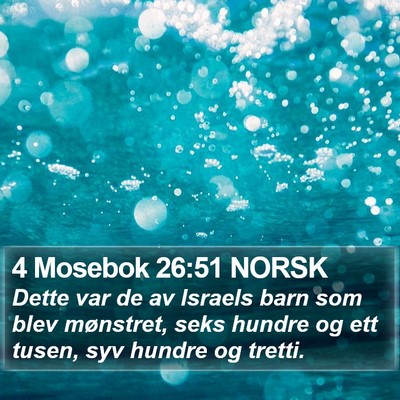 4 Mosebok 26:51 NORSK Bible Verse Image