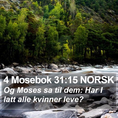 4 Mosebok 31:15 NORSK Bible Verse Image