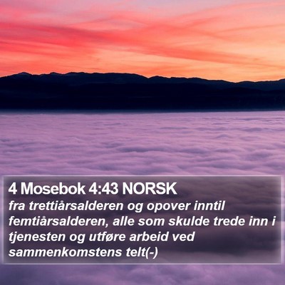 4 Mosebok 4:43 NORSK Bible Verse Image