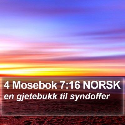 4 Mosebok 7:16 NORSK Bible Verse Image