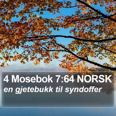 4 Mosebok 7:64 NORSK Bible Verse Image