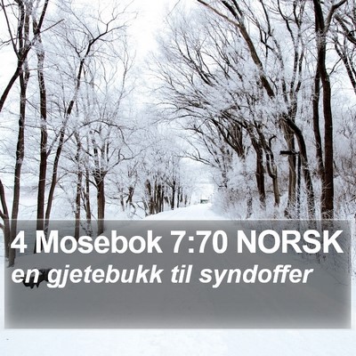 4 Mosebok 7:70 NORSK Bible Verse Image