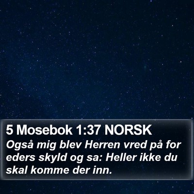 5 Mosebok 1:37 NORSK Bible Verse Image