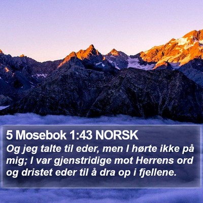 5 Mosebok 1:43 NORSK Bible Verse Image