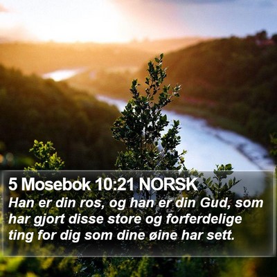 5 Mosebok 10:21 NORSK Bible Verse Image