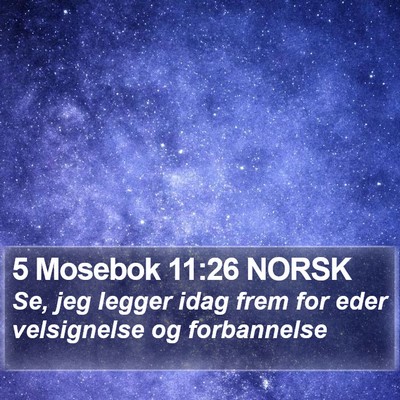 5 Mosebok 11:26 NORSK Bible Verse Image