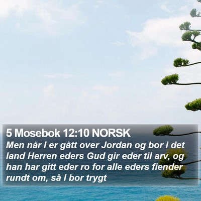 5 Mosebok 12:10 NORSK Bible Verse Image