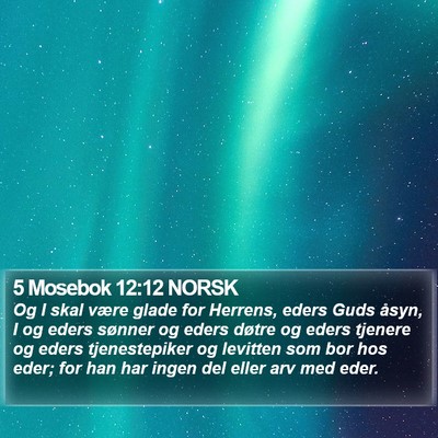 5 Mosebok 12:12 NORSK Bible Verse Image