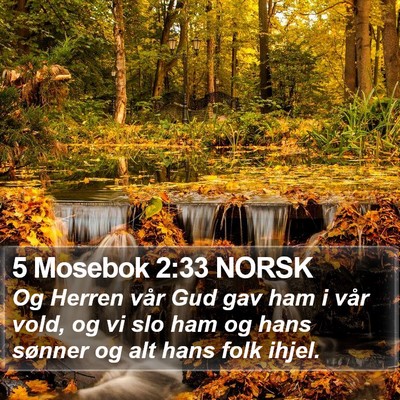 5 Mosebok 2:33 NORSK Bible Verse Image