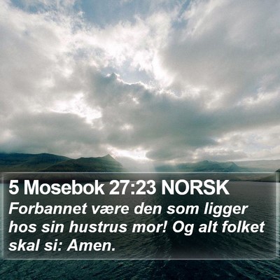 5 Mosebok 27:23 NORSK Bible Verse Image