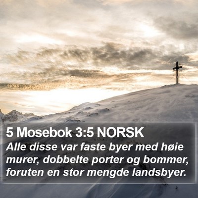 5 Mosebok 3:5 NORSK Bible Verse Image