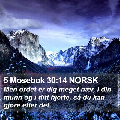5 Mosebok 30:14 NORSK Bible Verse Image
