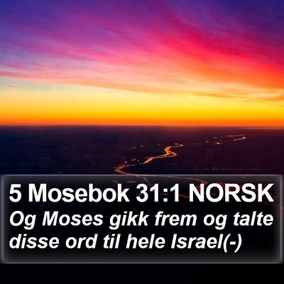 5 Mosebok 31:1 NORSK Bible Verse Image