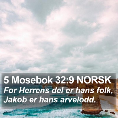 5 Mosebok 32:9 NORSK Bible Verse Image