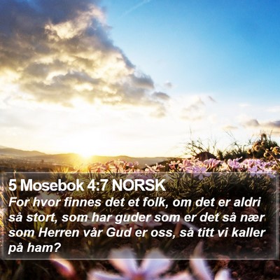 5 Mosebok 4:7 NORSK Bible Verse Image