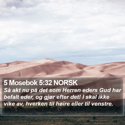 5 Mosebok 5:32 NORSK Bible Verse Image