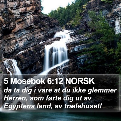 5 Mosebok 6:12 NORSK Bible Verse Image
