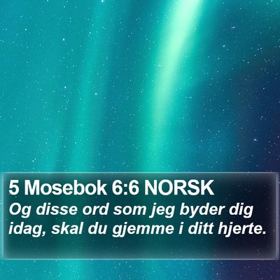 5 Mosebok 6:6 NORSK Bible Verse Image