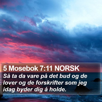 5 Mosebok 7:11 NORSK Bible Verse Image