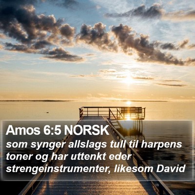 Amos 6:5 NORSK Bible Verse Image