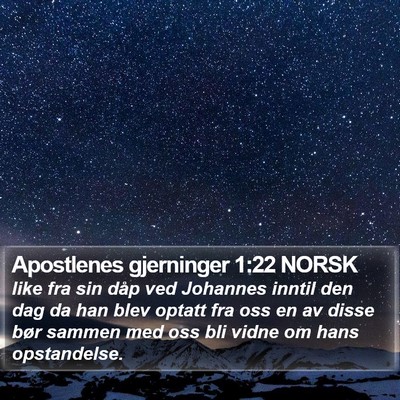 Apostlenes gjerninger 1:22 NORSK Bible Verse Image