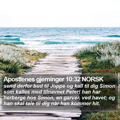 Apostlenes gjerninger 10:32 NORSK Bible Verse Image