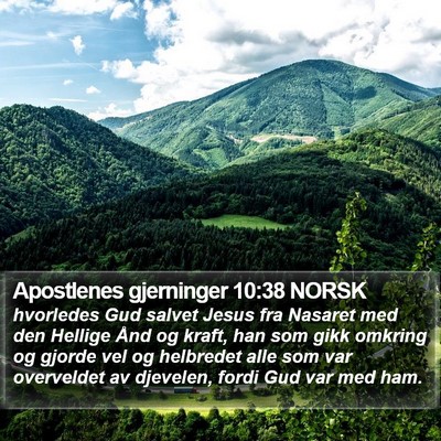 Apostlenes gjerninger 10:38 NORSK Bible Verse Image
