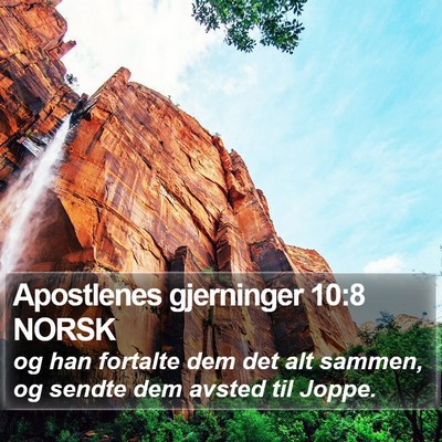 Apostlenes gjerninger 10:8 NORSK Bible Verse Image