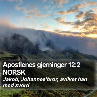 Apostlenes gjerninger 12:2 NORSK Bible Verse Image