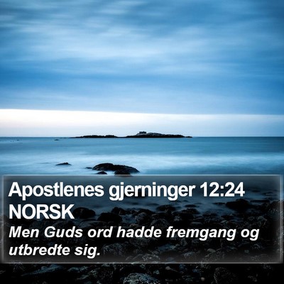 Apostlenes gjerninger 12:24 NORSK Bible Verse Image