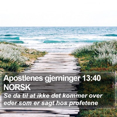 Apostlenes gjerninger 13:40 NORSK Bible Verse Image