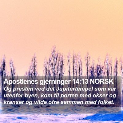 Apostlenes gjerninger 14:13 NORSK Bible Verse Image