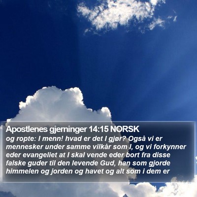 Apostlenes gjerninger 14:15 NORSK Bible Verse Image