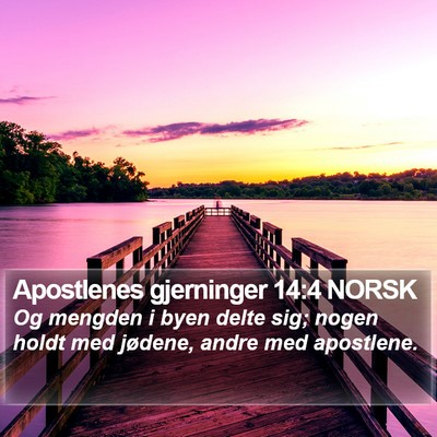 Apostlenes gjerninger 14:4 NORSK Bible Verse Image