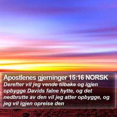 Apostlenes gjerninger 15:16 NORSK Bible Verse Image